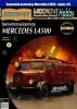 Samohod pozarniczy MERCEDES  L 4500(1:25)    *   Answer KH