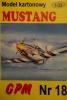 018  *  Mustang (1:33)      *     GPM-J