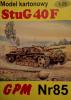 085  *  Stug 40F (1:25)       *      GPM-J