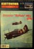 03      *   3\07    *  Samolot mysliwski Brewster "Buffalo" Mk.I (1:33    *   KART-KOL