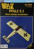 WAK-081    *   10\11   *  Pfalz E.1 (dwa modele samolotow) (1:33)