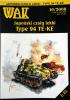 WAK-046         *   10\08    *    Type 94 TE-KE (1:25)