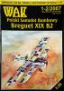 WAK-026    *   1-2\07    *   Breguet XIX B2 (1:33)