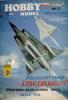 Hob\M-027        *         Polnocny smok J35F "Draken" (1:33)