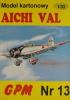 013     *       Aichi Val (1:33)      *       GPM-J