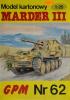 062     *       Marder III (1:25)      *     GPM-J    +гусеницы