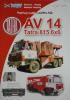 014             *                       AV 14 Tatra 815 6x6 (1:32)     *      PMHT