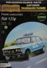 025    *      2\09      *        Polski samochod Fiat 125p (1:25)    *     Answer  KET