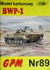 089   *    BWP-1 (1:25)     *    GPM-J