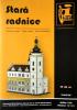 061   *   Stara radnice (1:150)      *     Ondr Hejl