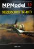 15   *   Messerschmitt BF-109 E1 (1:33)   *   MP