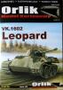 091   *   VK.1602 Leopard (1:25)    *   Orlik