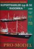 01  *   1\00   *   SUPERTRAWLER  typ B-10  RADOMKA (1:100)   *  PRO-M